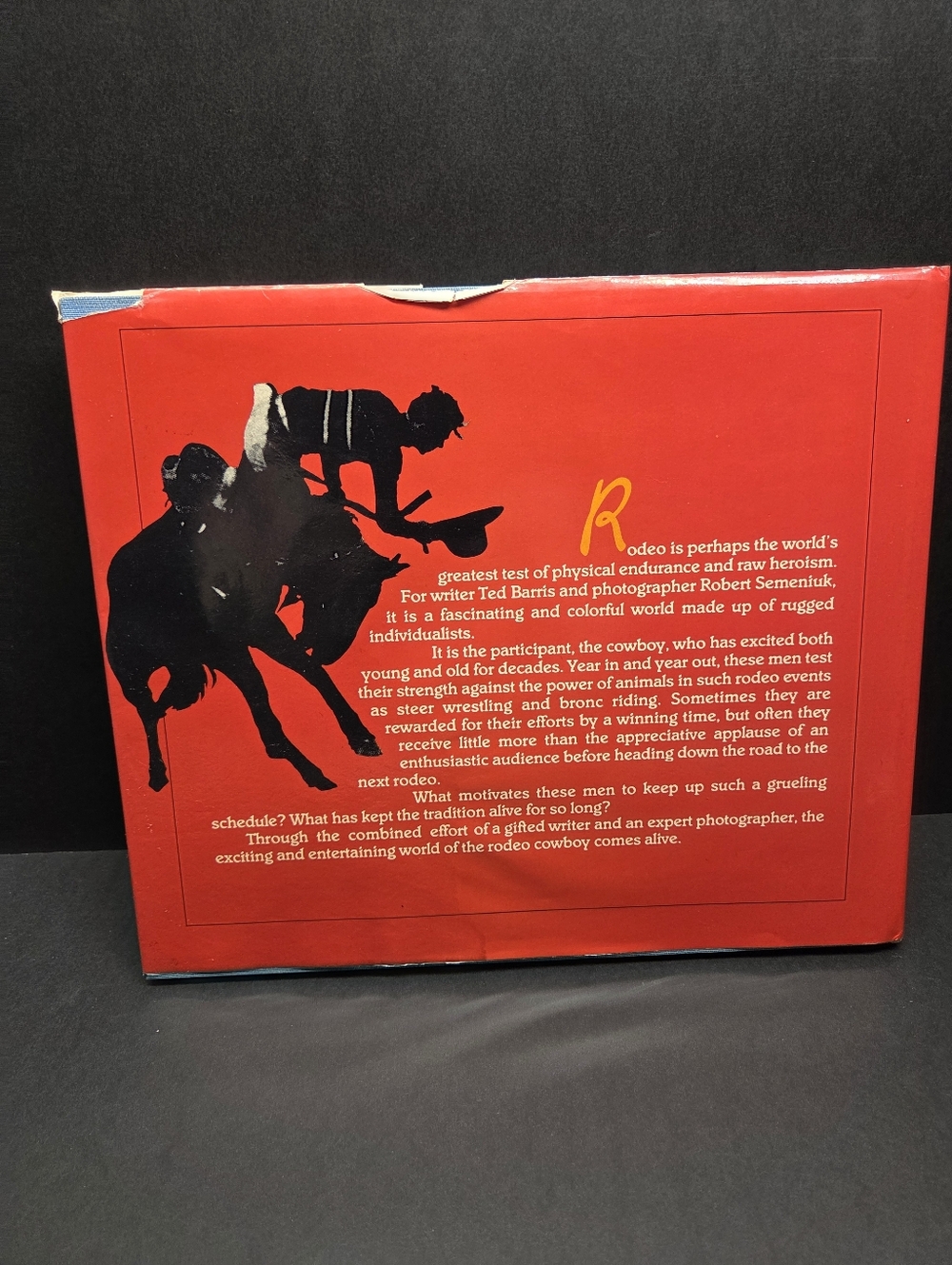 Rodeo Cowboys: The Last Heroes - Ted Barris Robert Semeniuk - HCDJ 1981 - Picture 2 of 5
